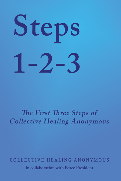 Collective Healing Anonymous Steps Book 1-2-3